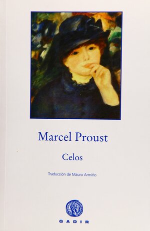 Celos by Marcel Proust