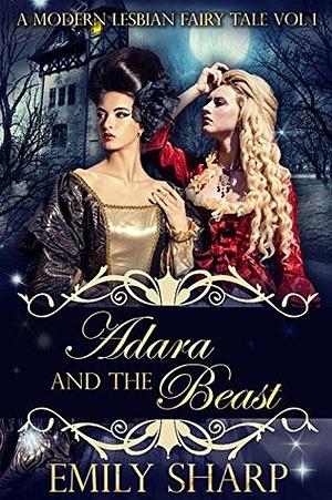 Adara and the Beast by Emily Sharp