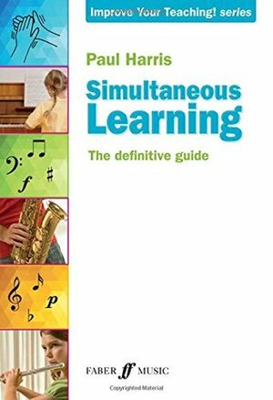 Simultaneous Learning: The Definitive Guide by Paul Harris