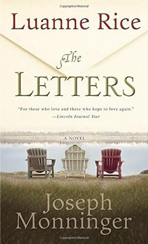 The Letters by Joseph Monninger, Luanne Rice