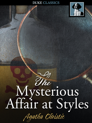 The Mysterious Affair at Styles by Agatha Christie