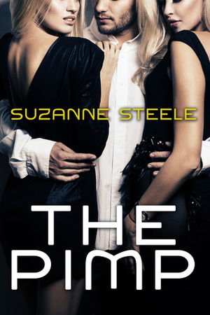 The Pimp by Suzanne Steele
