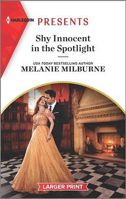 Shy Innocent in the Spotlight by Melanie Milburne