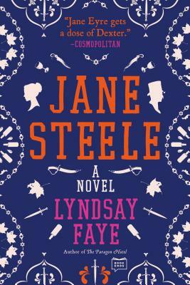 Jane Steele by Lyndsay Faye