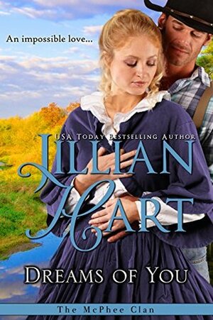 Dreams of You by Jillian Hart