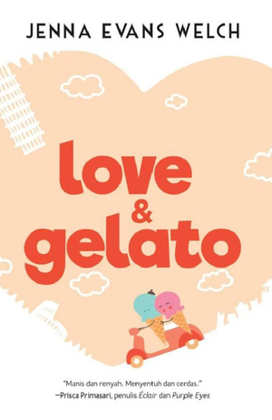 Love & Gelato by Jenna Evans Welch