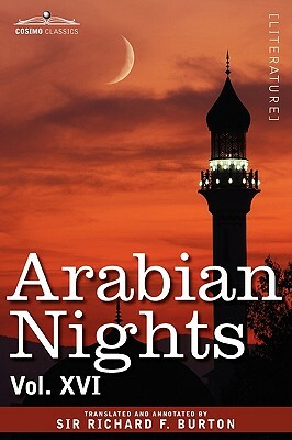 Arabian Nights, in 16 Volumes: Vol. XVI by 