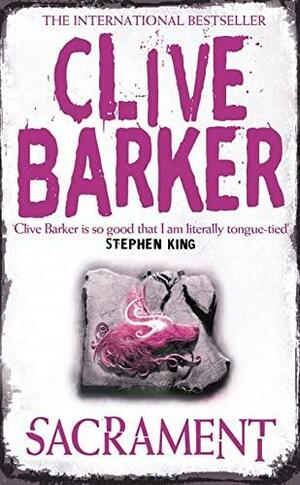 Sacrament by Clive Barker