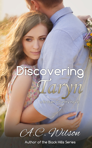 Discovering Taryn by A.C. Wilson