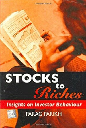 Stocks To Riches by Parag Parikh
