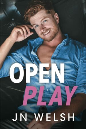 Open Play by JN Welsh