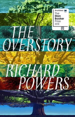 The Overstory by Richard Powers