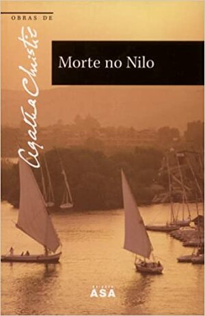Morte No Nilo by Agatha Christie