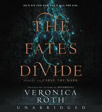 The Fates Divide by Veronica Roth