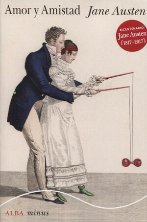 Amor y amistad by Jane Austen