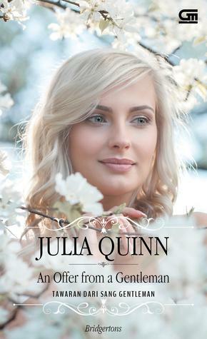 An Offer From a Gentleman - Tawaran dari Sang Gentleman by Julia Quinn