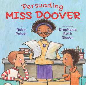 Persuading Miss Doover by Robin Pulver