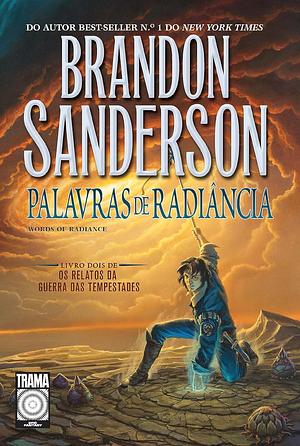 Palavras de Radiância by Brandon Sanderson, Pedro Ribeiro