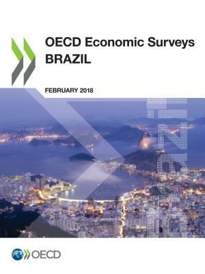 OECD Economic Surveys: Brazil 2018 by Oecd