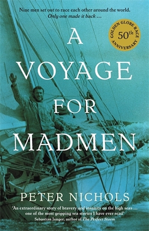 A Voyage for Madmen by Peter Nichols