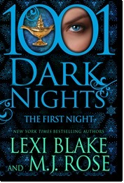 1001 Dark Nights: The First Night by M.J. Rose, Lexi Blake