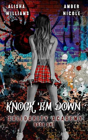 Knock 'Em Down by Amber Nicole, Alisha Williams
