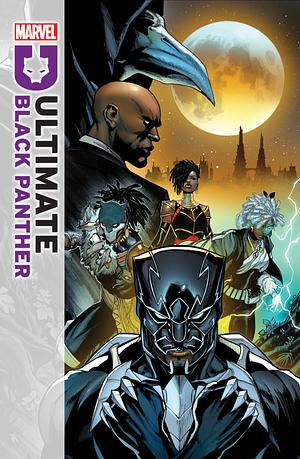 Ultimate Black Panther (2024-) #10 by Bryan Edward Hill