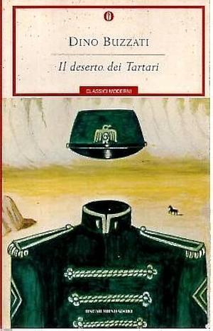 Il Deserto Dei Tartari by Dino Buzzati