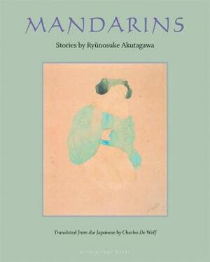Mandarins by Ryūnosuke Akutagawa