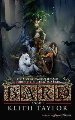 Bard by Keith Taylor
