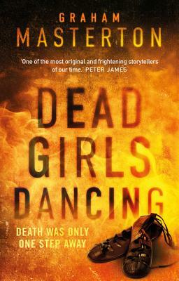 Dead Girls Dancing by Graham Masterton