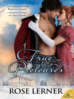 True Pretenses by Rose Lerner