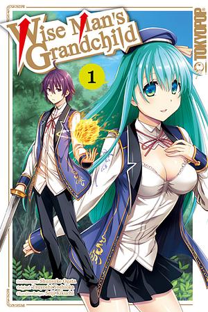 Wise Man's Grandchild, Band 1 by Shunsuke Ogata, Seiji Kikuchi, Tsuyoshi Yoshioka