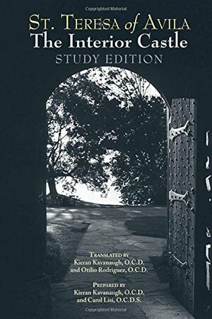 The Interior Castle by St. Teresa of Avila: Study Edition by Carol Lisi, Teresa of Avila, Otilio Rodríguez