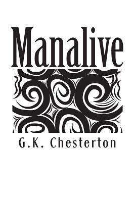 Manalive by G.K. Chesterton