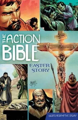 The Action Bible Easter Story by Doug Mauss, Sergio Cariello