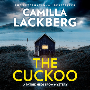 The Cuckoo by Camilla Läckberg