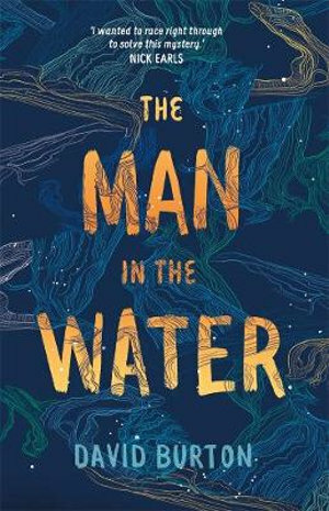 The Man in the Water by David Burton