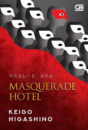 Masquerade Hotel by Keigo Higashino