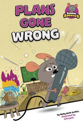 Plans Gone Wrong by Molly Beth Griffin