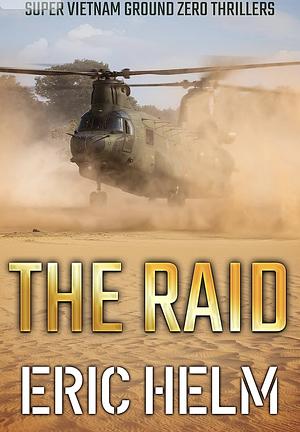 Raid by Eric Helm, Robert Cornett, Kevin D. Randle