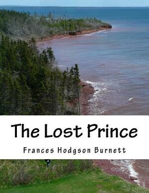 The Lost Prince by Frances Hodgson Burnett