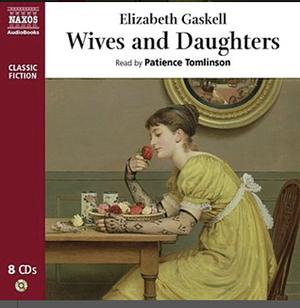 Wives and Daughters by Elizabeth Gaskell