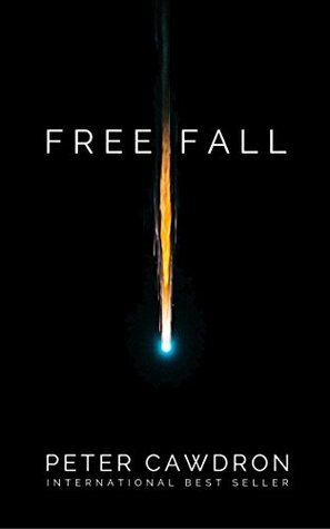 Free Fall by Peter Cawdron