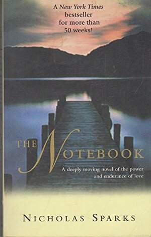 The Notebook by Nicholas Sparks