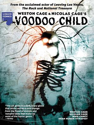 Voodoo Child Graphic Novel, Volume 1 by Mike Carey