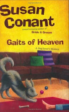 Gaits of Heaven by Susan Conant