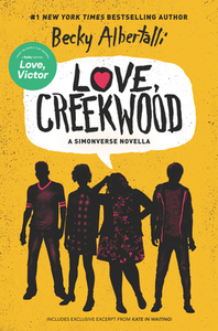 Love, Creekwood by Becky Albertalli