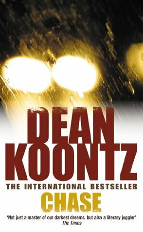 Chase by Dean Koontz, K.R. Dwyer