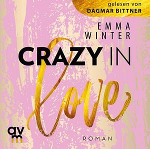 Crazy in Love by Emma Winter